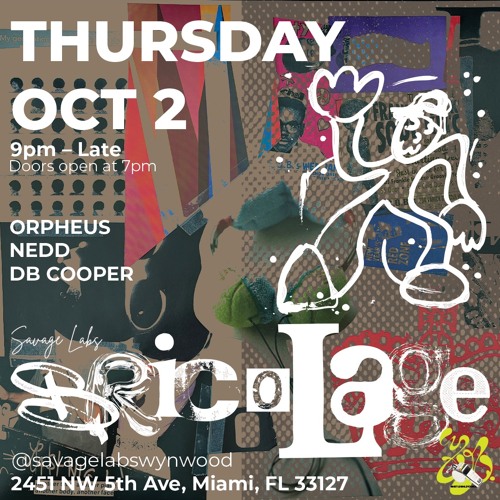 NEDD LIVE @ SAVAGE LABS - BRICOLAGE 2025