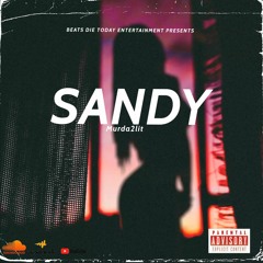 ToM Murda - Sandy (Official Audio)