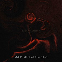 MØLØTØK - Cultist Execution