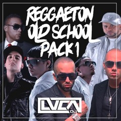 DJ LVCΛ - REGGAETON OLD SCHOOL PACK VOL. 1 /// COPYRIGHT PREVIEW