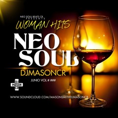 NEO SOUL WOMAN HITS SESION