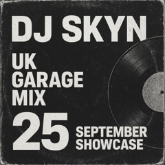 UK GARAGE MIX 2025 | SEPTEMBER SHOWCASE | UNDERGROUND ANTHEMS 🔥