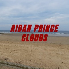 Aidan Prince - Clouds (Fin Argus & Sabrina Carpenter Cover)