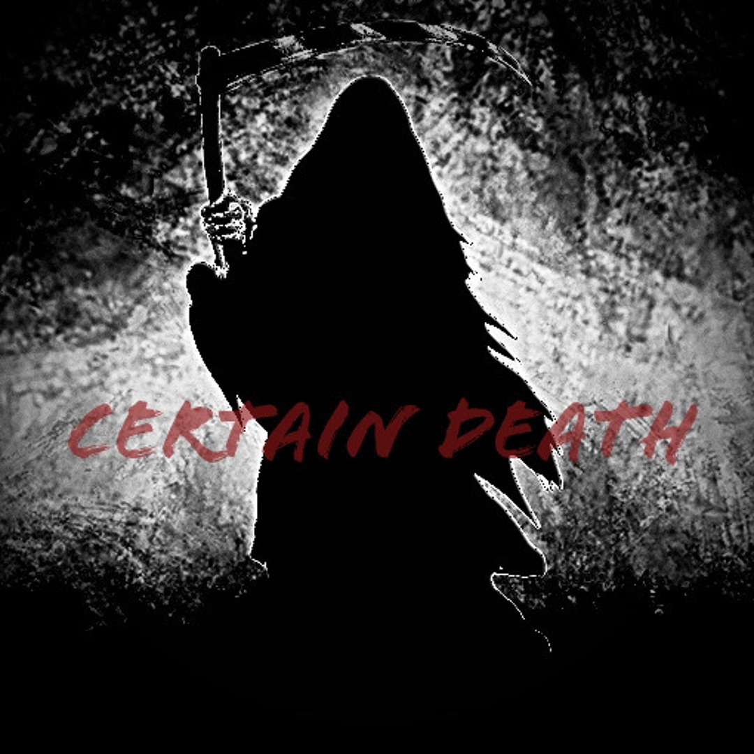 Certain Death