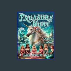 [ebook] read pdf 📕 Treasure Hunt: Unicorn Edition: A Giant Activity Book     Paperback – February