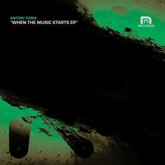 Previews.  N&N Records: Antony Doria "When The Music Starts" ep.
