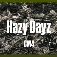 Hazy Dayz