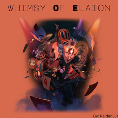 Whimsy of Elation