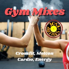Gym Mixes for CrossFit, Metcon, Cardio, Energy