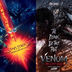 Podcast #186 - Star Trek VI: The Undiscovered Country (1991) & Venom: The Last Dance (2024)