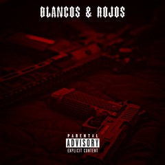Hanzel La H, Cdobleta - Blancos & Rojos