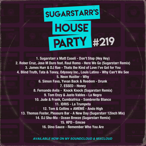 Stream Sugarstarr's House Party 219 by SUGARSTARR Listen online for