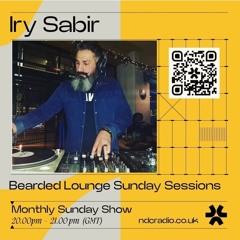 Bearded Lounge Sunday Sessions #38 by Iry Sabir 010625