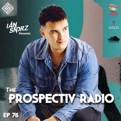 Prospectiv Radio 076 - Ian Sndrz