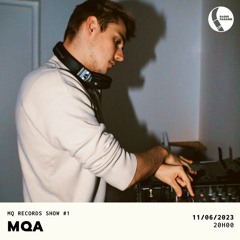 MQ RECORDS SHOW #1 - MQA