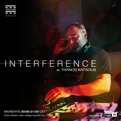 THANOS KATSOLIS - INTERFERENCE Episode 012