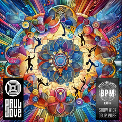Paul Jove (San Pedro Music) Beats Per Minute Show #107