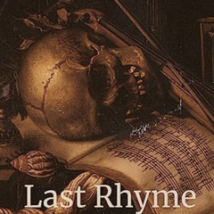 Last Rhyme