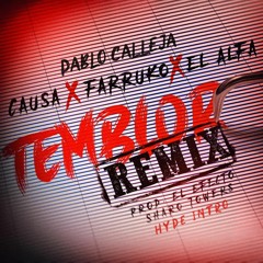 Farruko x El Alfa x Pablo Calleja HYPE INTRO - Temblor Remix -