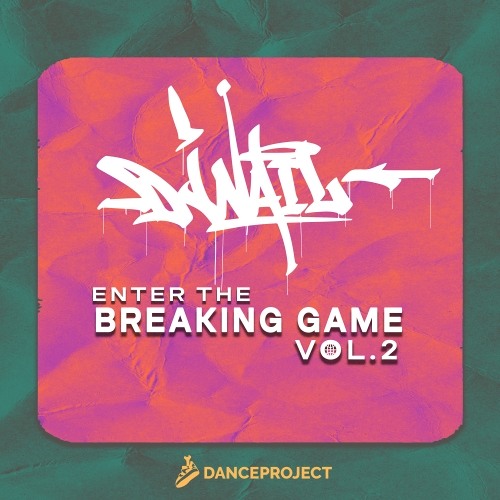Dj Nail - Enter the Breaking Game, Vol. 2