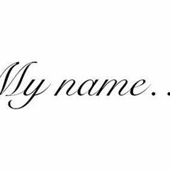 MY NAME PART 2 ( UNIFINSHED )