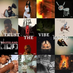 TRUST THE VIBE RADIO #016