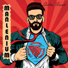 Salim Frank - Manlenium (Club Mix)