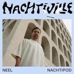 Neel // Nachtipod // Nachtiville 2024 (Chalet)