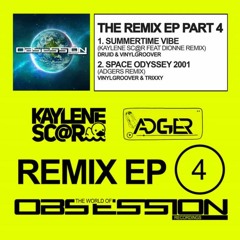 TWOOR: Druid & Vinylgroover - Summertime Vibe [Kaylene Sc@r Ft Dionne Remix] Release 18/09/2023