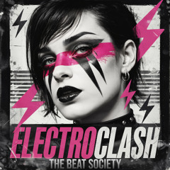 -The Beat Society Mix Series - Electroclash Special Mix
