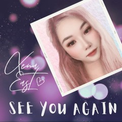 Xena East - See You Again