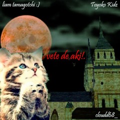 ★morro nube x LIAM TAMAGOTCHI ★ - vete de aki u.u