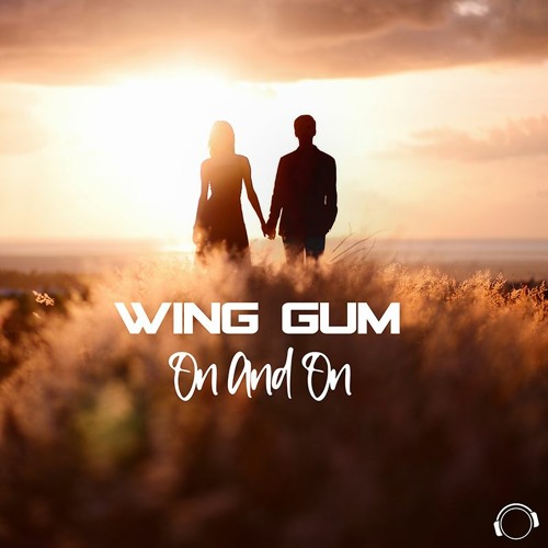 Wing Gum - On And On (Radio Edit) (Snippet)