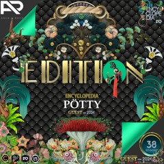 POTTY-EDITION 38--ENCYCLOPEDIA Radioshow hosted by Leo Baroso & Aglaia Rave 2024