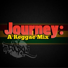 Journey_ A Reggae Mix - DJCXL