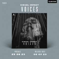 ''Voices'' (Preview) - #PREORDER #BEATPORT 28.08.23 : OUT 08.09.23! *LINK*