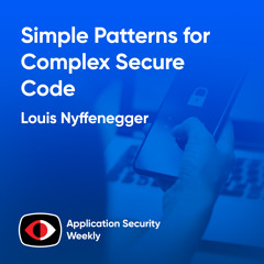 Simple Patterns for Complex Secure Code Reviews - Louis Nyffenegger - ASW #337