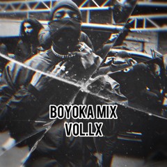 BOYOKA MIX.VOL 60 - Danse sur mes lyrics