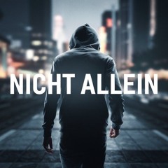 Nicht allein (Piano Techno Remix)