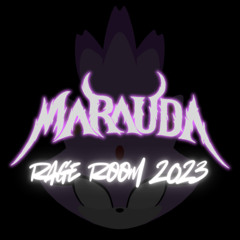 MARAUDA - RAGE ROOM 2023