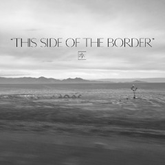 This Side of the Border