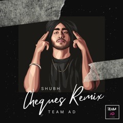 Cheques Remix - Ambi & Dilly Feat. Shubh