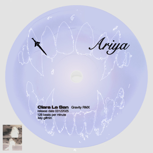 CLARA LA SAN - GRAVITY (ARIYA RMX)