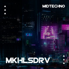 MKHLSDRV — Midtechno