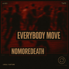 EVERYBODY MOVE