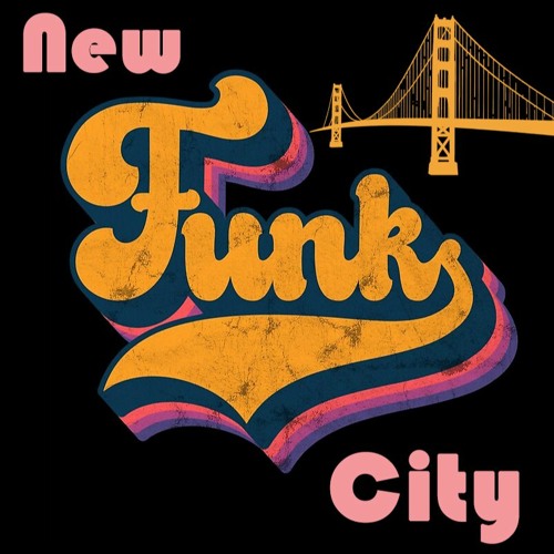 New Funk City (where’s da bridge at?)