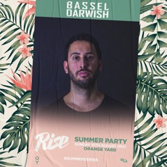 Bassel Darwish | Rise LDN | Orange Yard | 15.08.21