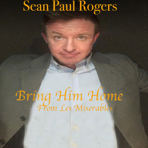 Bring Him Home (Les Miserables)