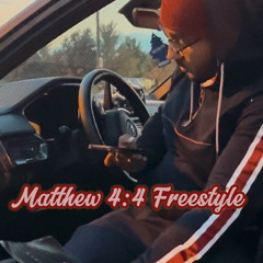 Matthew 4:4 Freestyle