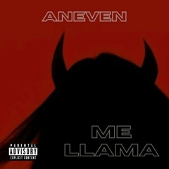 Me llama - Aneven